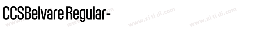 CCSBelvare Regular字体转换 CCSBelvare Regular字体转换
